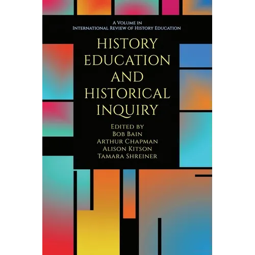 History Education and Historical Inquiry - Hardcover