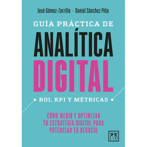 Guía Práctica de Analítica Digital - Paperback