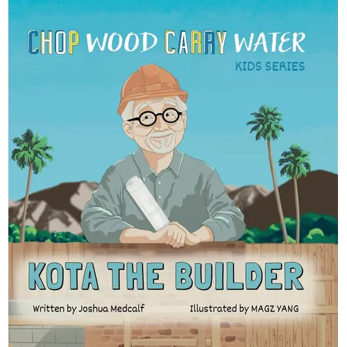 Kota the Builder - Hardcover