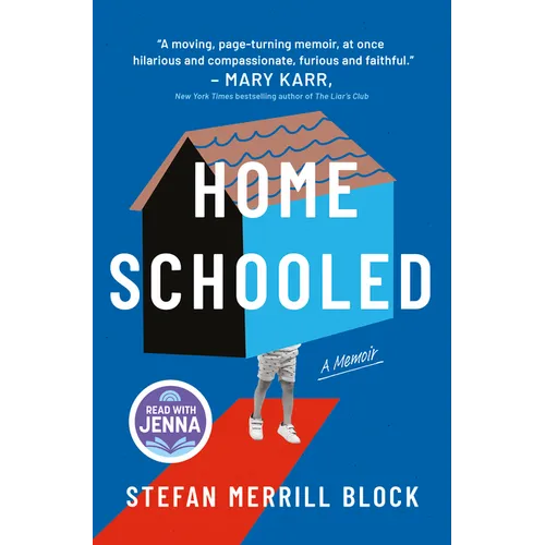 Homeschooled: A Read with Jenna Pick: A Memoir - Hardcover