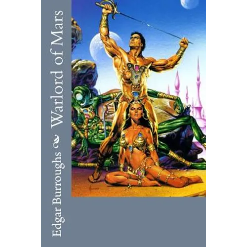 Warlord of Mars Edgar Rice Burroughs - Paperback