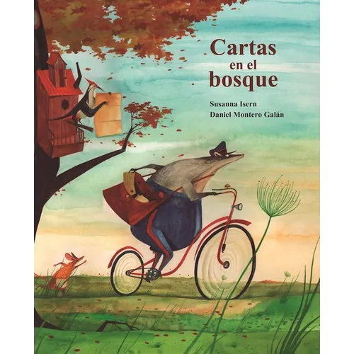 Cartas En El Bosque (the Lonely Mailman) - Paperback