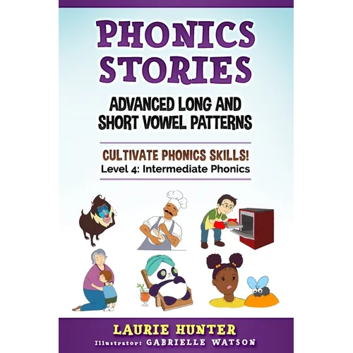 Phonics Stories, Advanced Long and Short Vowel Patterns - Paperback