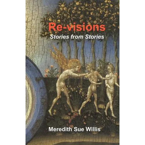 Re-Visions: Stories from Stories - Paperback