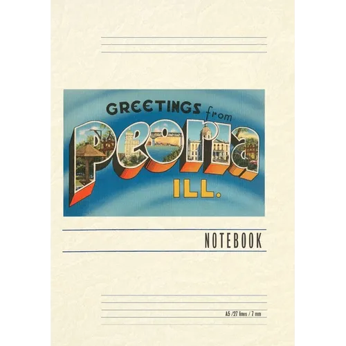 Vintage Lined Notebook Greetings from Peoria, Illinois