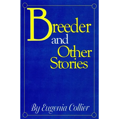 Breeder and Other Stories - Paperback