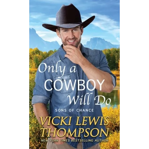 Only a Cowboy Will Do - Paperback
