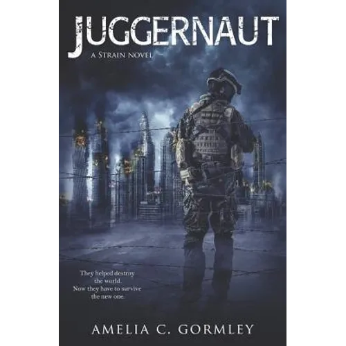 Juggernaut: A Strain Novel - Paperback