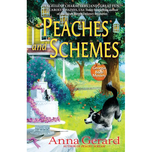 Peaches and Schemes: A Georgia B&b Mystery - Hardcover