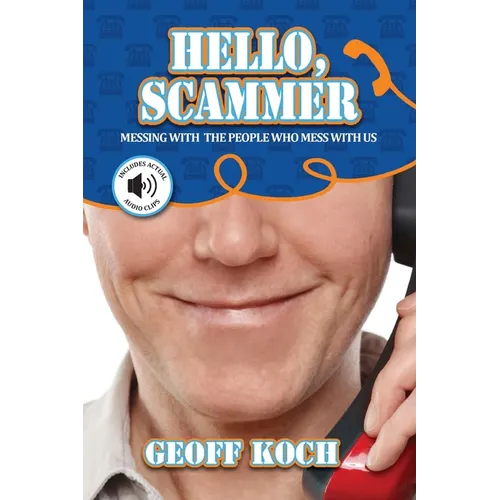 Hello, Scammer! - Paperback
