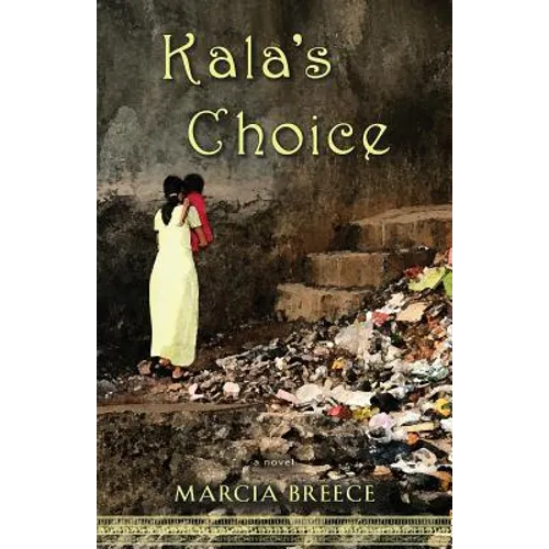 Kala's Choice - Paperback