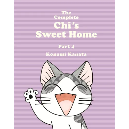Complete Chi's Sweet Home. Part 4 - Hardcover