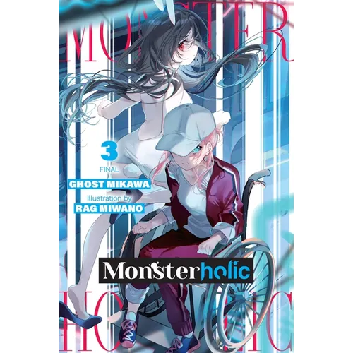 Monsterholic, Vol. 3 (Novel) - Paperback