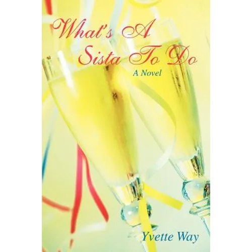 What's A Sista To Do - Paperback