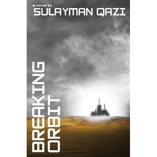 Breaking Orbit - Paperback