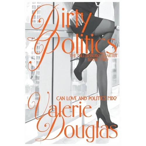 Dirty Politics - Paperback