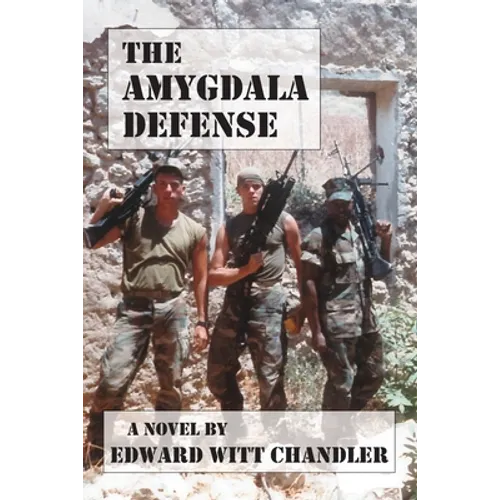 The Amygdala Defense - Paperback