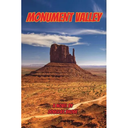 Monument Valley or Once Upon a Time at the Movies - Paperback