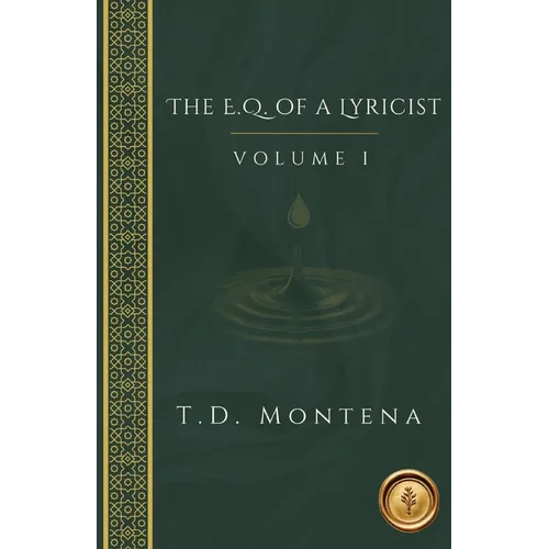 The E.Q. of a Lyricist Volume I - Paperback