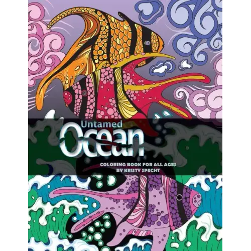 Untamed Ocean: Adult Coloring Book - Paperback