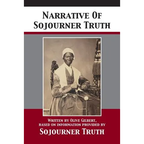 Narrative Of Sojourner Truth - Paperback