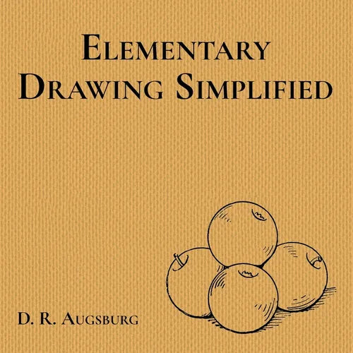 Elementary Drawing Simplified - Paperback
