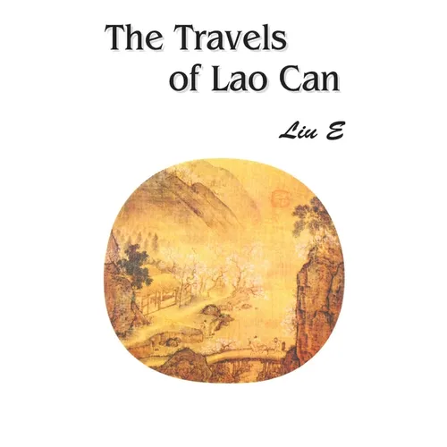 The Travels of Lao Can - Paperback