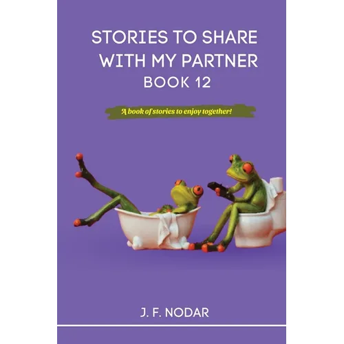 Stories to Share with My Partner Book 12 - Paperback