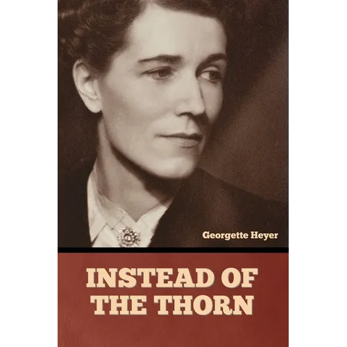 Instead of the Thorn - Paperback