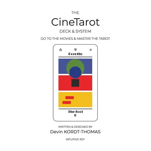 The CineTarot Deck & System: Go to the Movies & Master the Tarot - Paperback