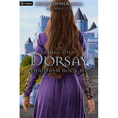Dorsay: An Isekai Litrpg - Paperback