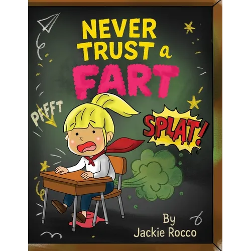 Never Trust a Fart - Paperback