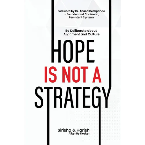 Hope Is Not A Strategy - Paperback