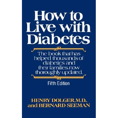 How to Live with Diabetes, fifth edition - Paperback