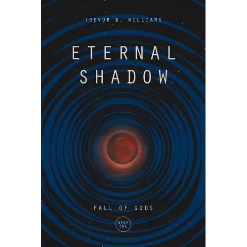 Eternal Shadow - Paperback