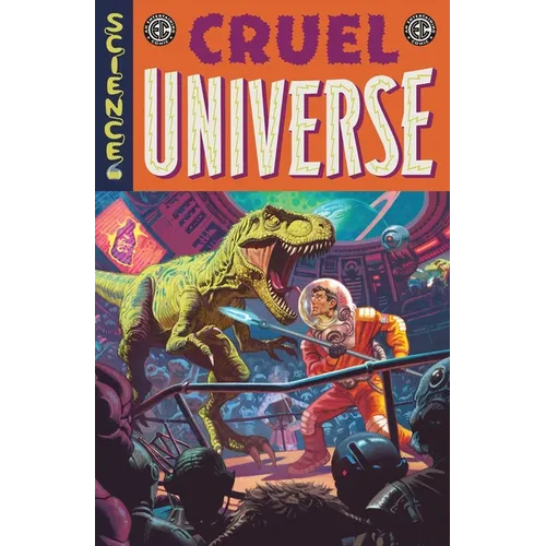 EC Cruel Universe Vol. 1 - Paperback