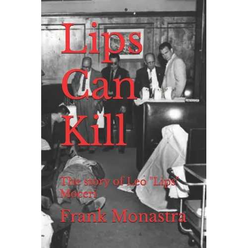 Lips Can Kill: The story of Leo 