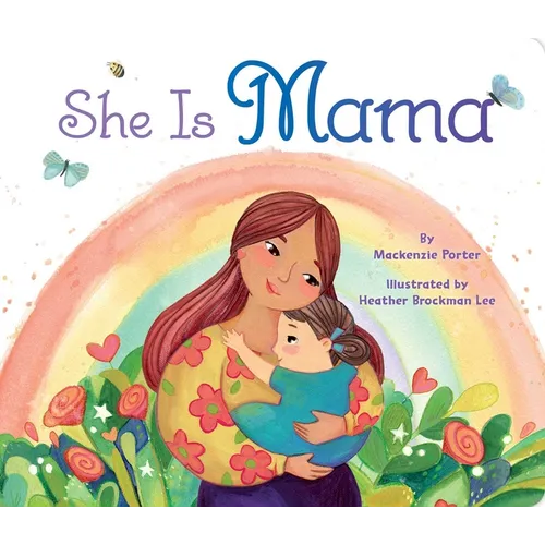 She Is Mama - Board Book
