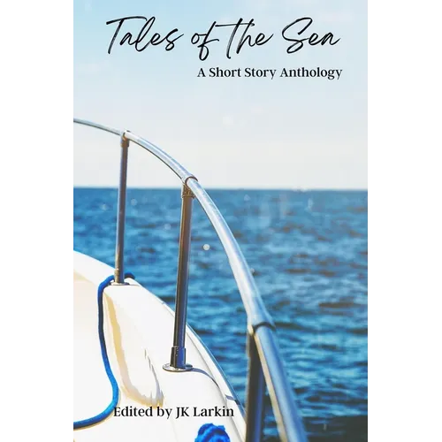 Tales of the Sea-A Short Story Anthology - Paperback