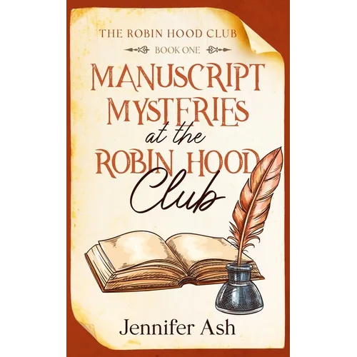 Manuscript Mysteries at The Robin Hood Club - Paperback