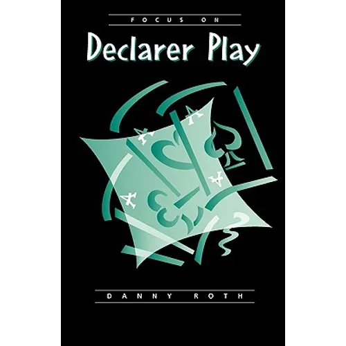 Focus on Declarer Play - Paperback