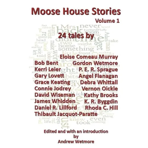 Moose House Stories Volume 1 - Paperback