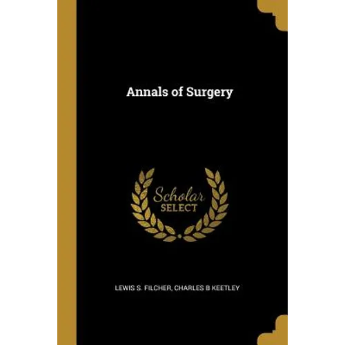 Annals of Surgery - Paperback