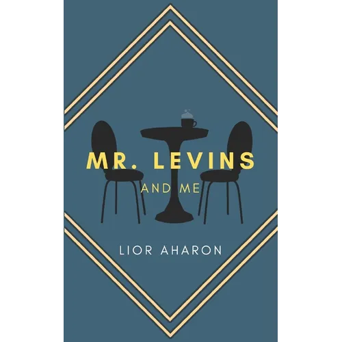 Mr. Levins and Me - Paperback