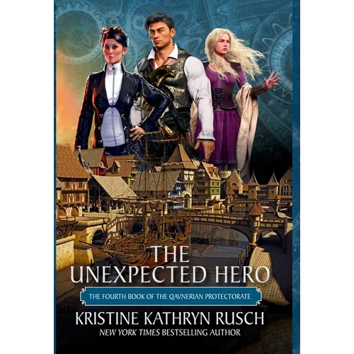 The Unexpected Hero - Hardcover