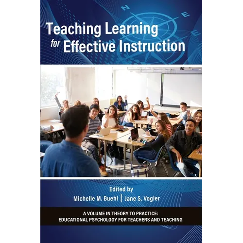 Teaching Learning for Effective Instruction - Paperback