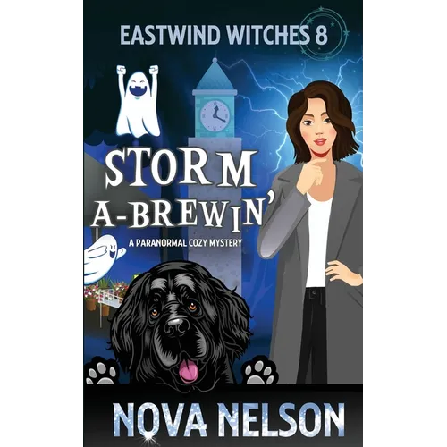 Storm a-Brewin': A Paranormal Cozy Mystery - Paperback