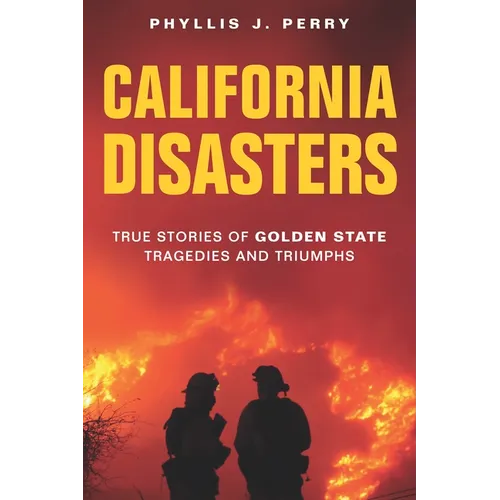 California Disasters - Paperback