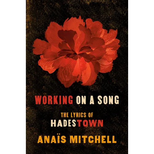 Working on a Song: The Lyrics of Hadestown