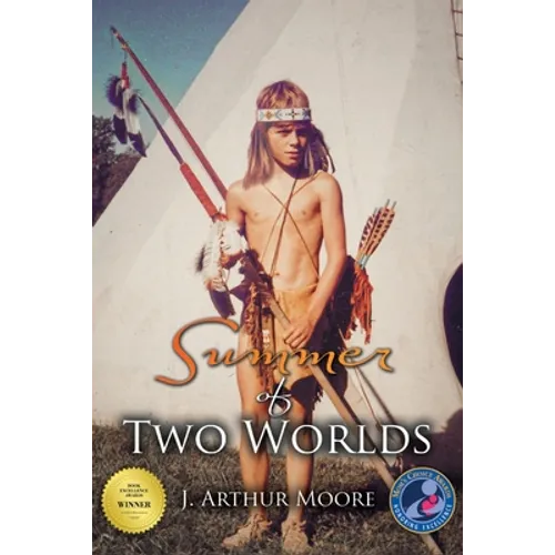 Summer of Two Worlds (3rd Edition) - Paperback
